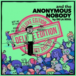 De La Soul - and the Anonymous Nobody... (Deluxe Version)
